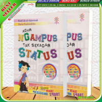 Image of Agar Ngampus Tak Sekadar Status