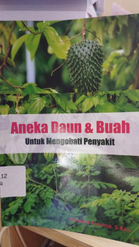 Image of Aneka Daun & Buah Untuk Mengobati Penyakit