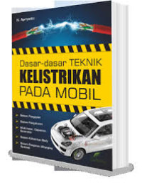 Image of Dasar Dasar Teknik Kelistrikan Pada Mobil