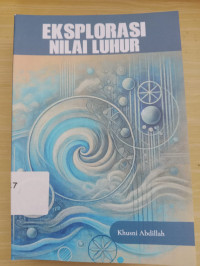 Image of Eksplorasi Nilai Luhur