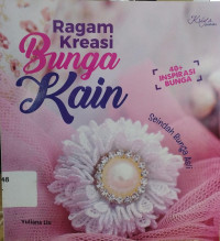 Image of Ragam Kreasi Bunga Kain