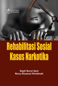Image of Rehabilitasi Sosial Kasus Narkotika