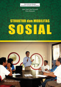 Image of Struktur dan Mobilitas Sosial